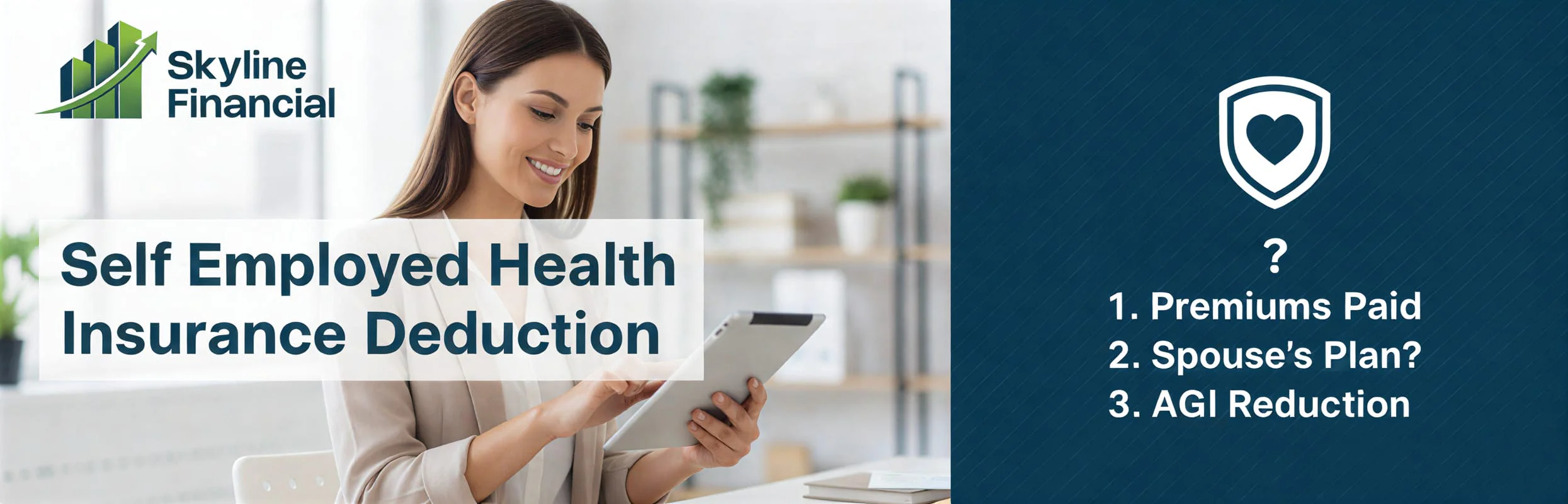 Self employed health insurance deduction