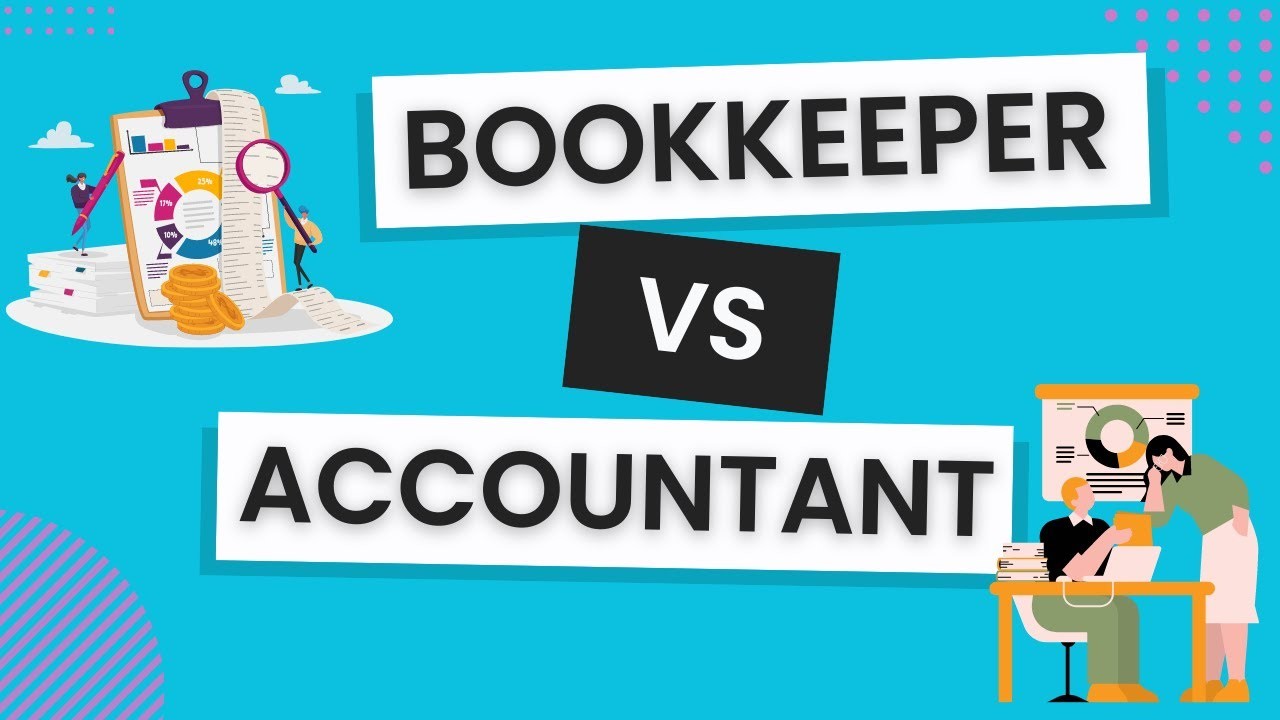 The Key Difference Between an Accountant and a Bookkeeper